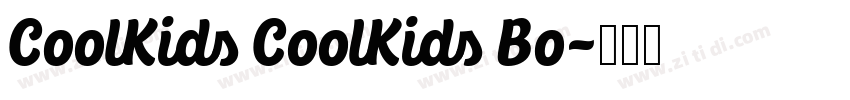 CoolKids CoolKids Bo字体转换